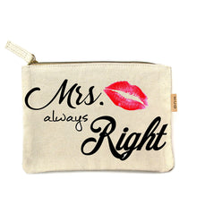 Load image into Gallery viewer, Mrs. Always Right Eco Pouch
