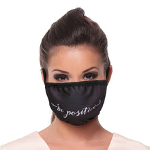 Load image into Gallery viewer, Be Positive Black Mask
