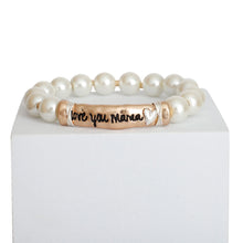Load image into Gallery viewer, Pearl Gold Love You Mama Bracelet
